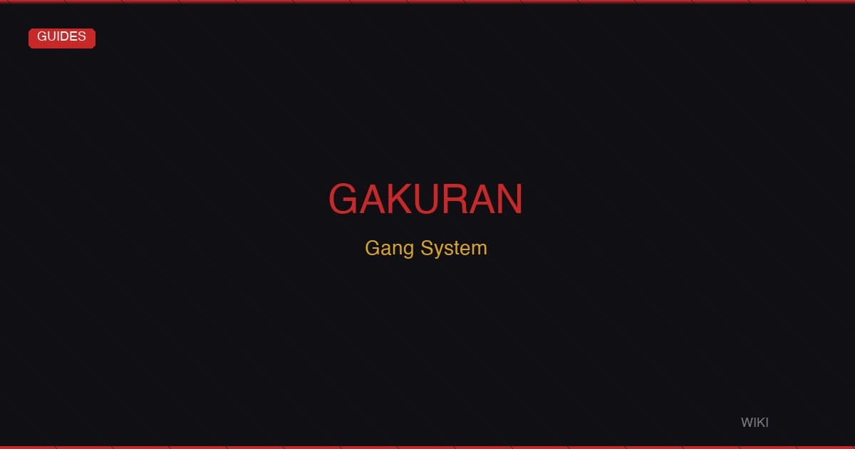 Gakuran Gang System Guide — How Gangs, Territory & Call-Ins Work